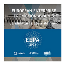 Prémios Europeus de Promoção Empresarial 2023 – Prorrogação de prazo até 15 de maio