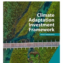 A OCDE lança Quadro de Investimento em Adaptação Climática.